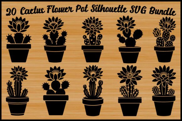 20 Cactus Flower Pot Silhouette Graphics & Illustrations